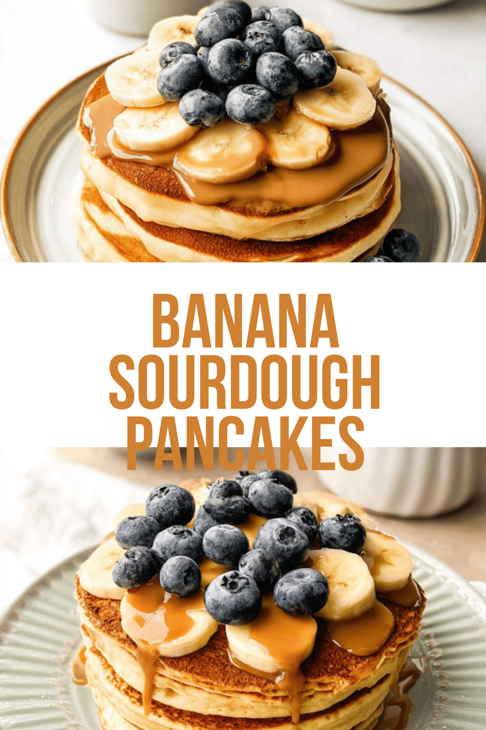 Banana Sourdough Pancakes