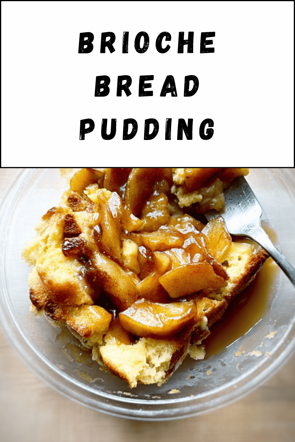 Brioche Bread Pudding