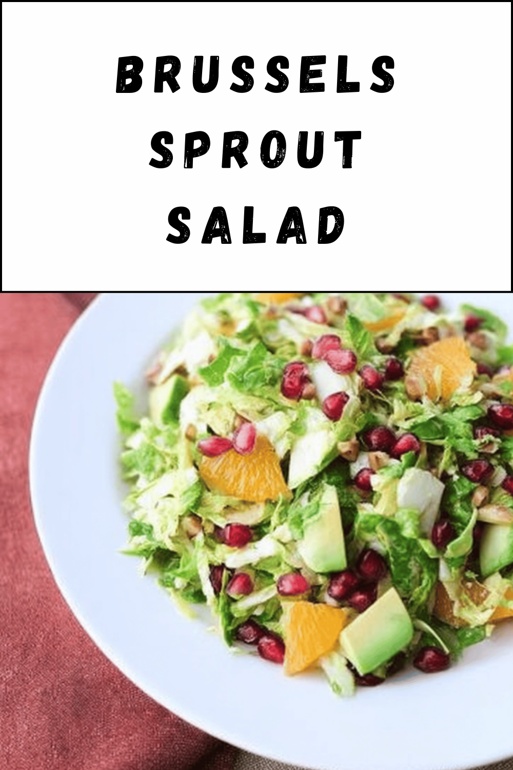 Brussels Sprout Salad