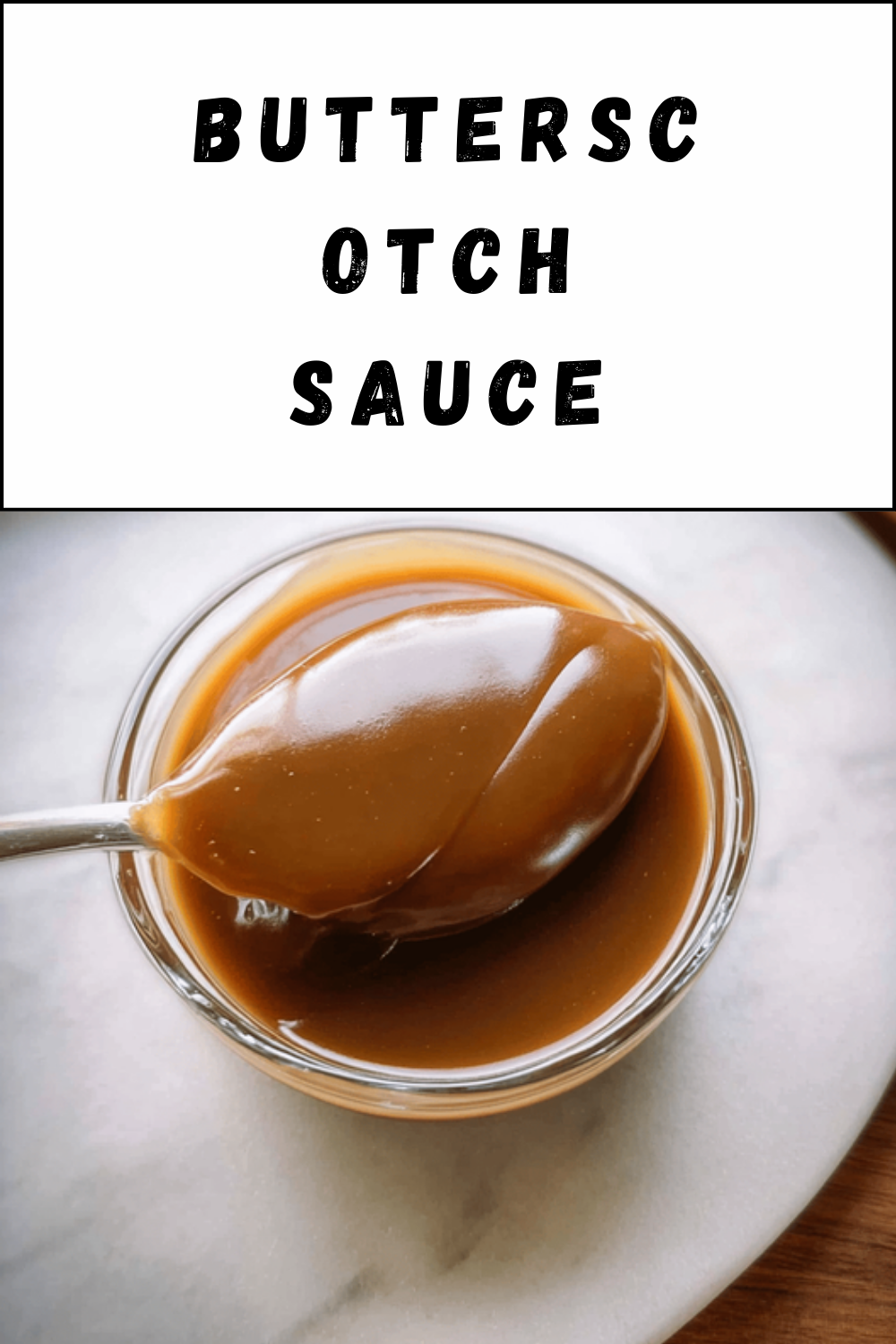 Butterscotch Sauce