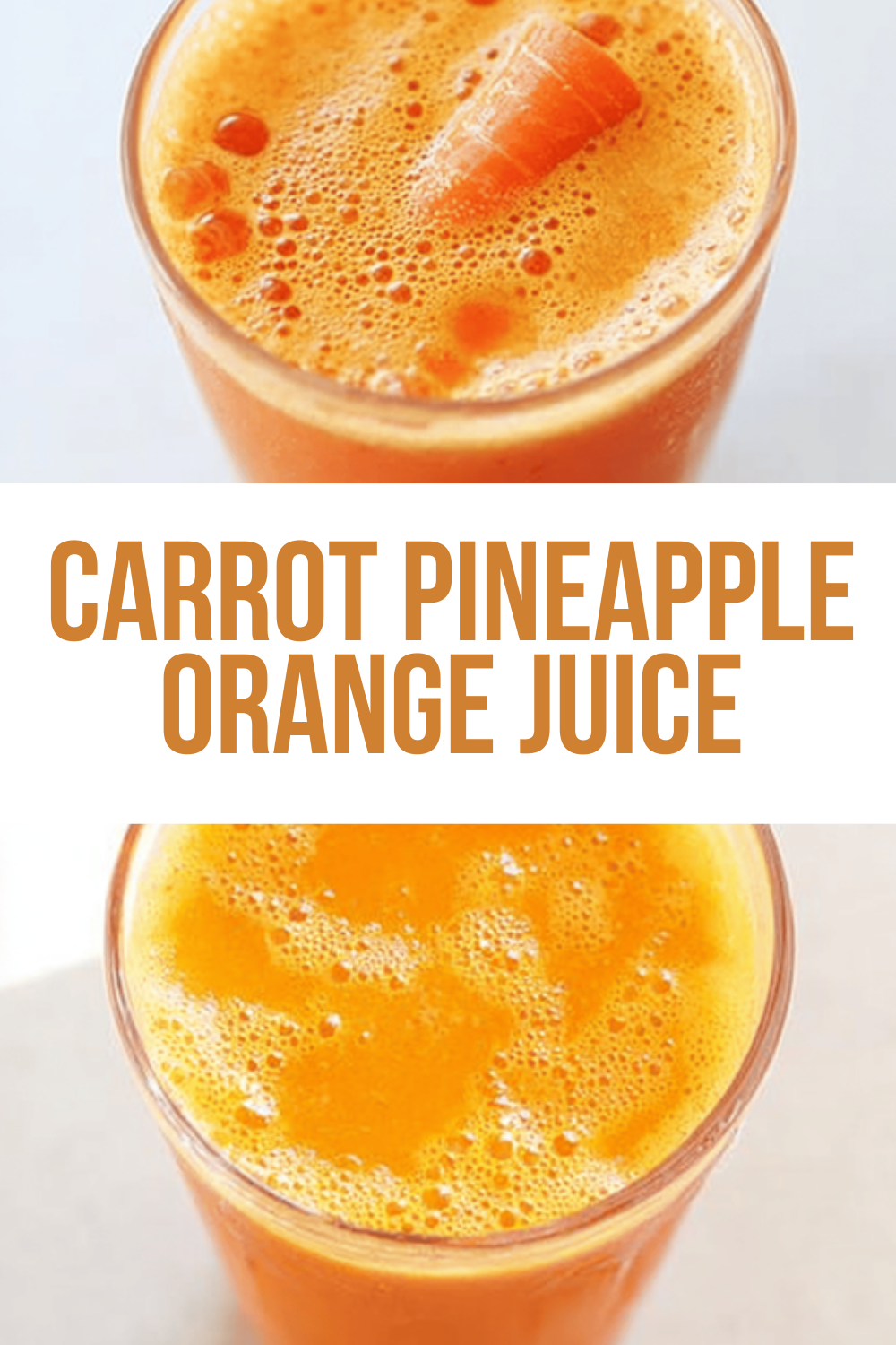 Carrot Pineapple Orange Juice