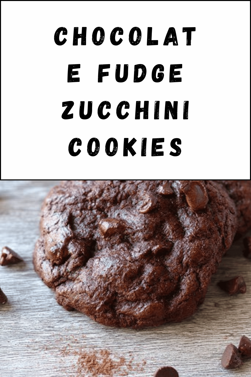 Chocolate Fudge Zucchini Cookies