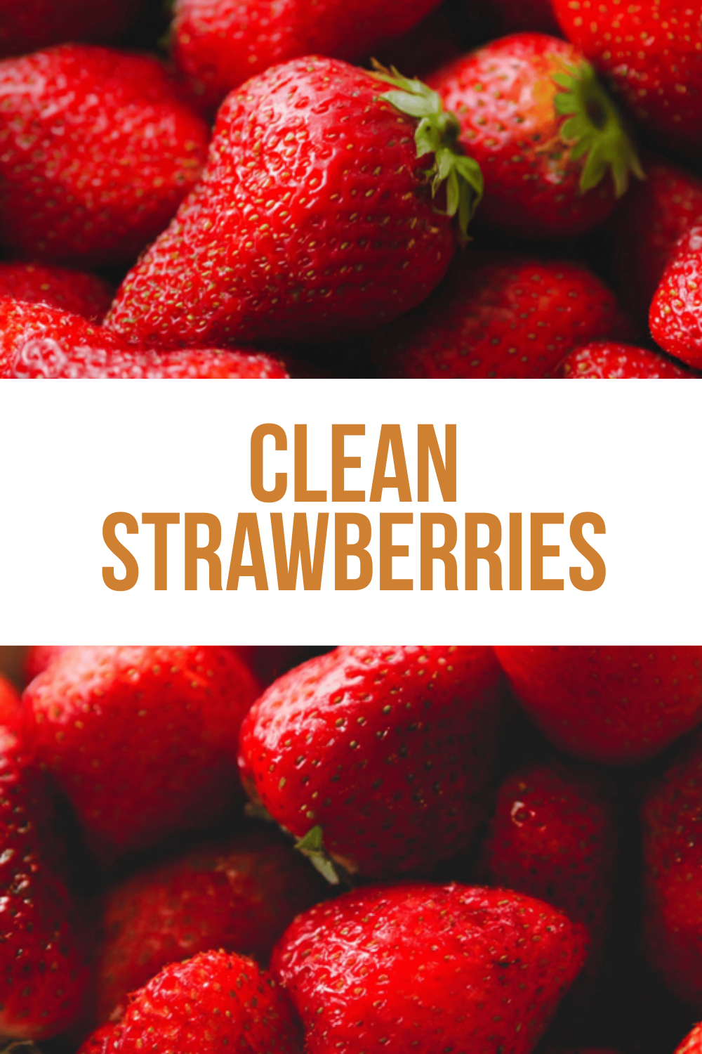 Clean Strawberries