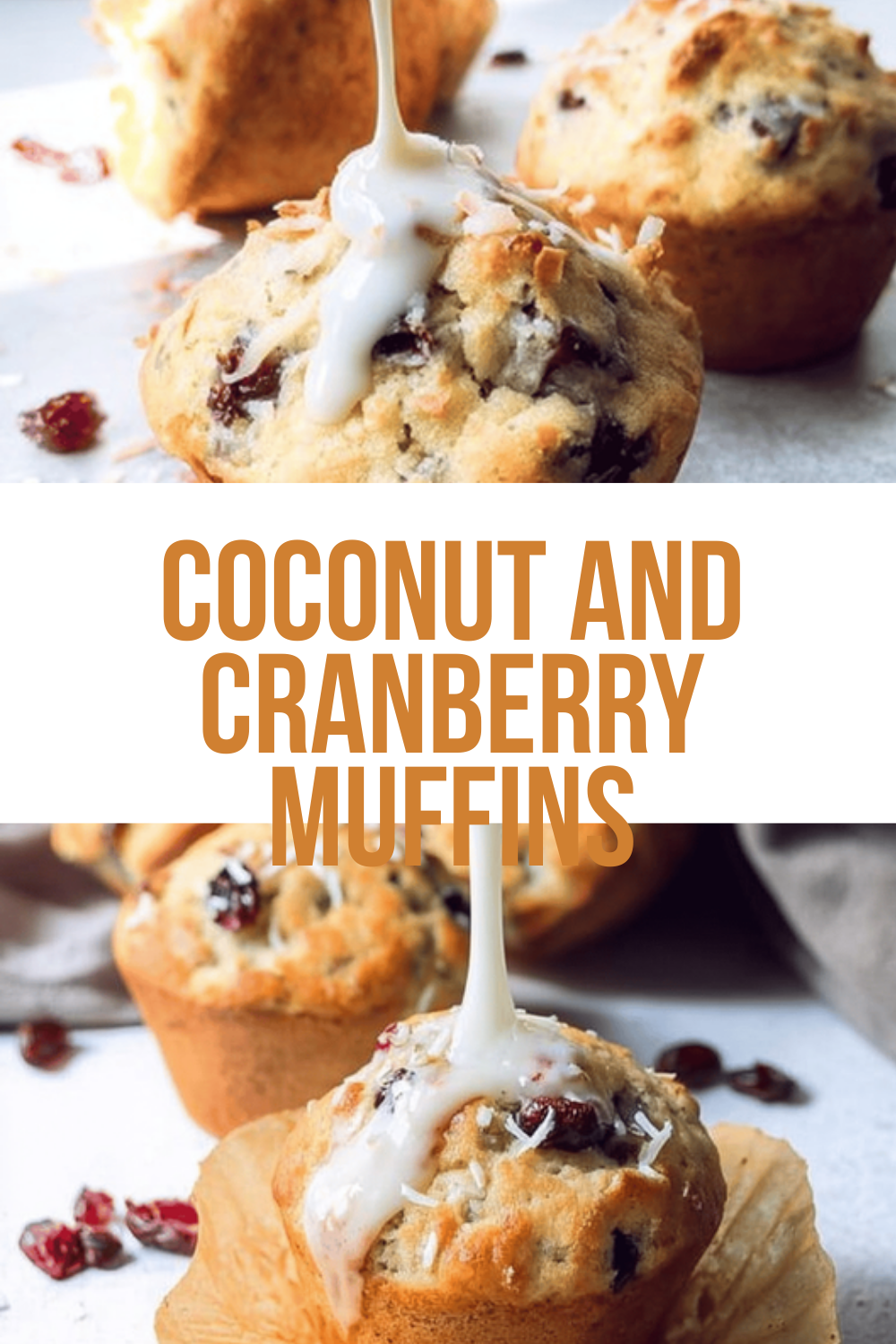 Coconut And Cranberry Muffins