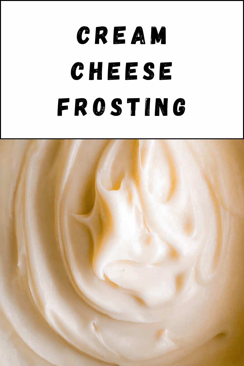 Cream Cheese Frosting