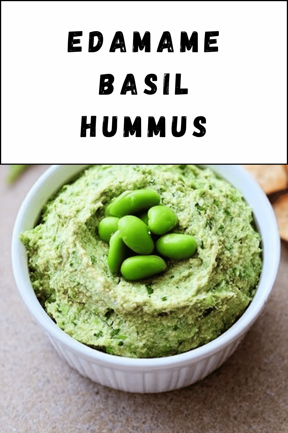 Edamame Basil Hummus