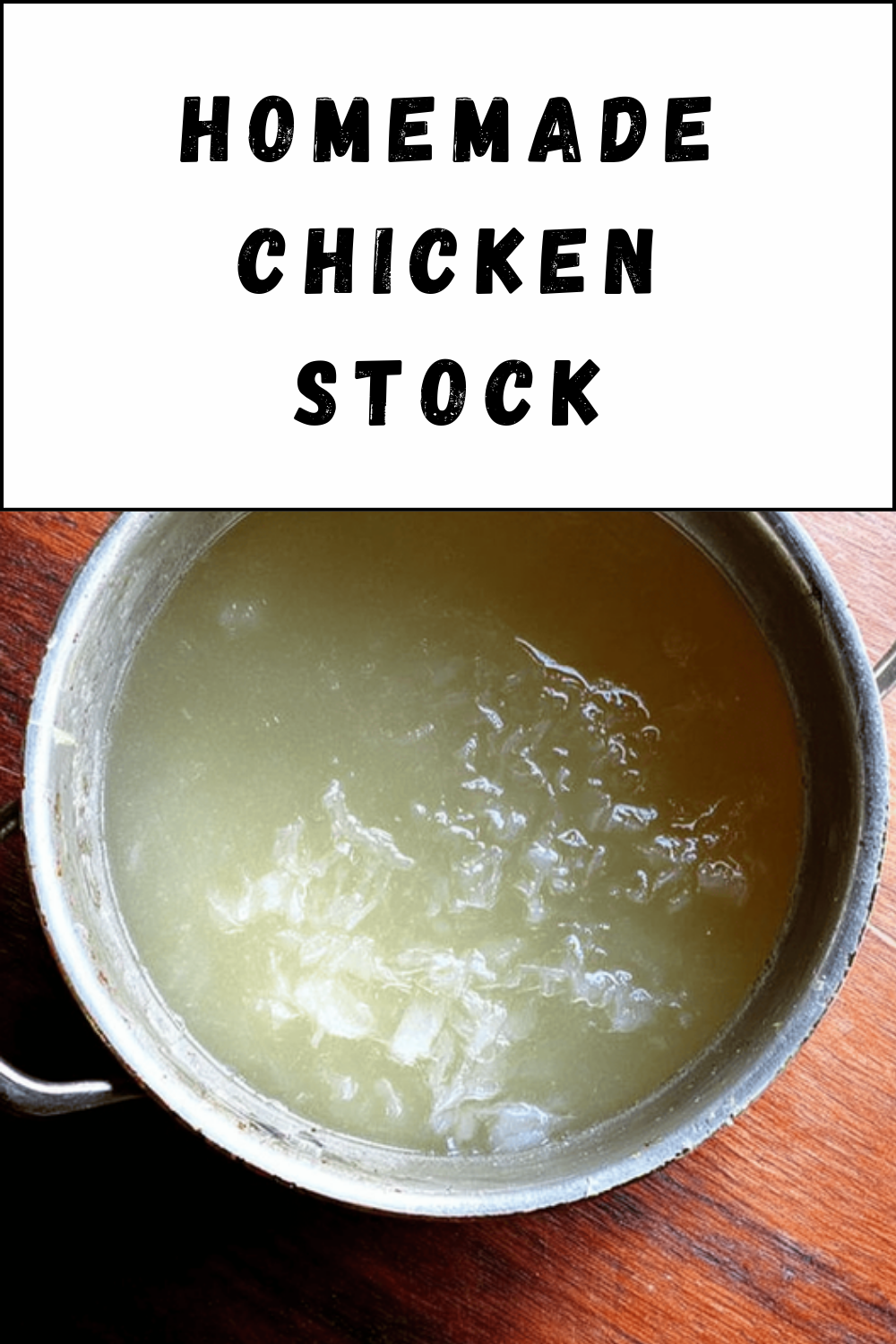 Homemade Chicken Stock