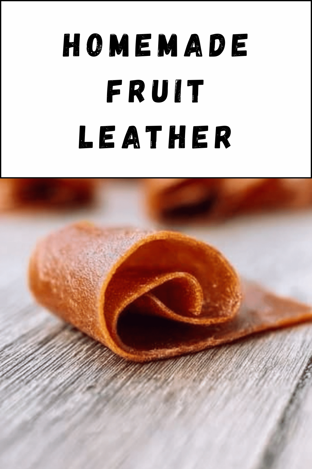 Homemade Fruit Leather