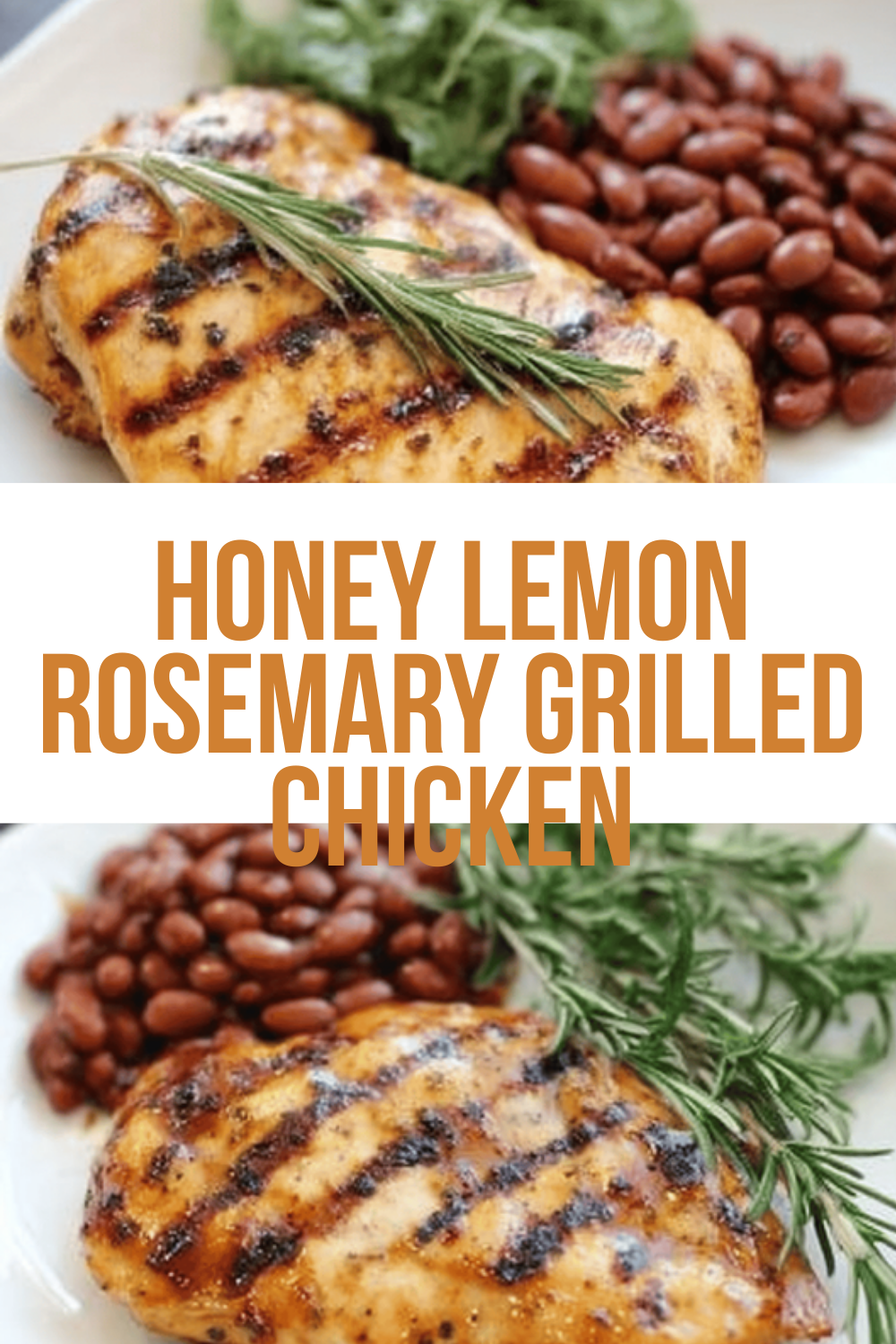 Honey Lemon Rosemary Grilled Chicken
