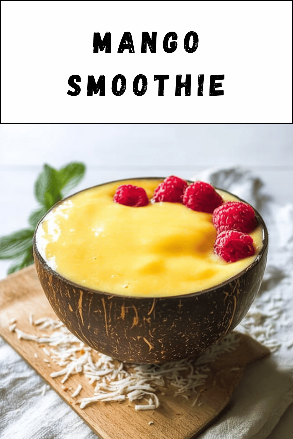 Mango Smoothie Recipe With Fresh And Creamy Ingredients For Any Season 7 Mango Smoothie