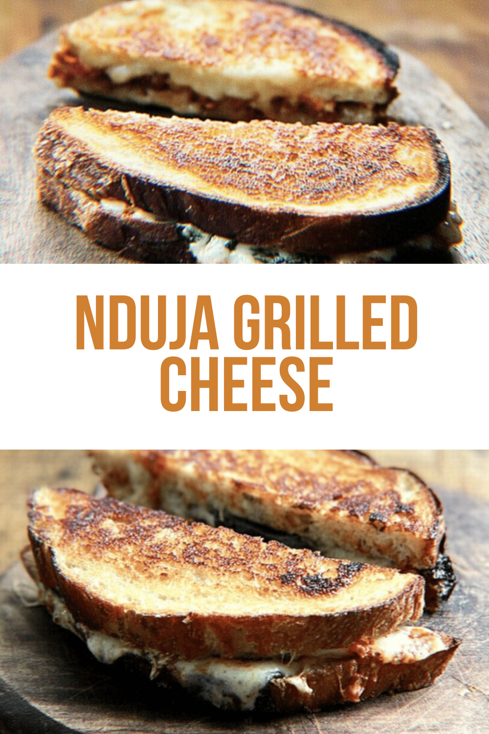 Nduja Grilled Cheese