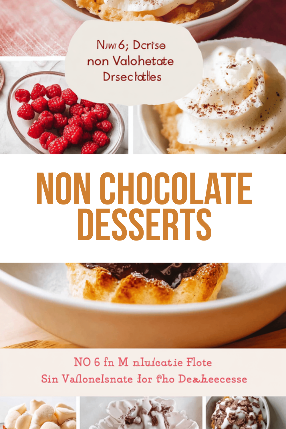 Non Chocolate Desserts
