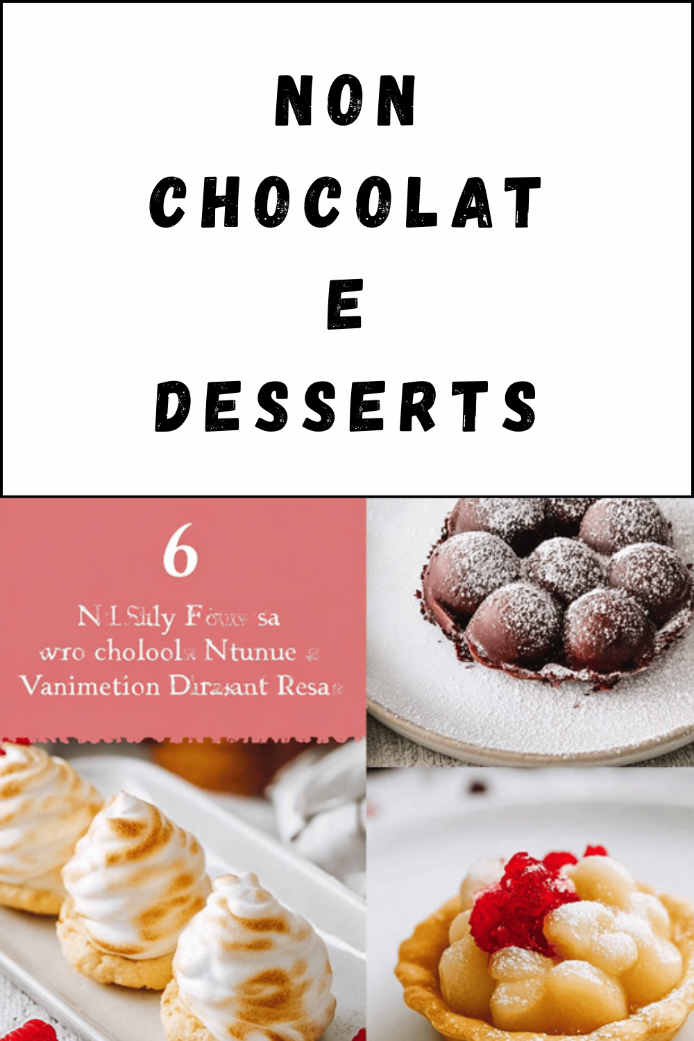 Non Chocolate Desserts