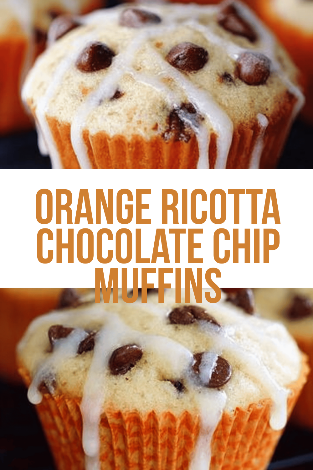 Orange Ricotta Chocolate Chip Muffins
