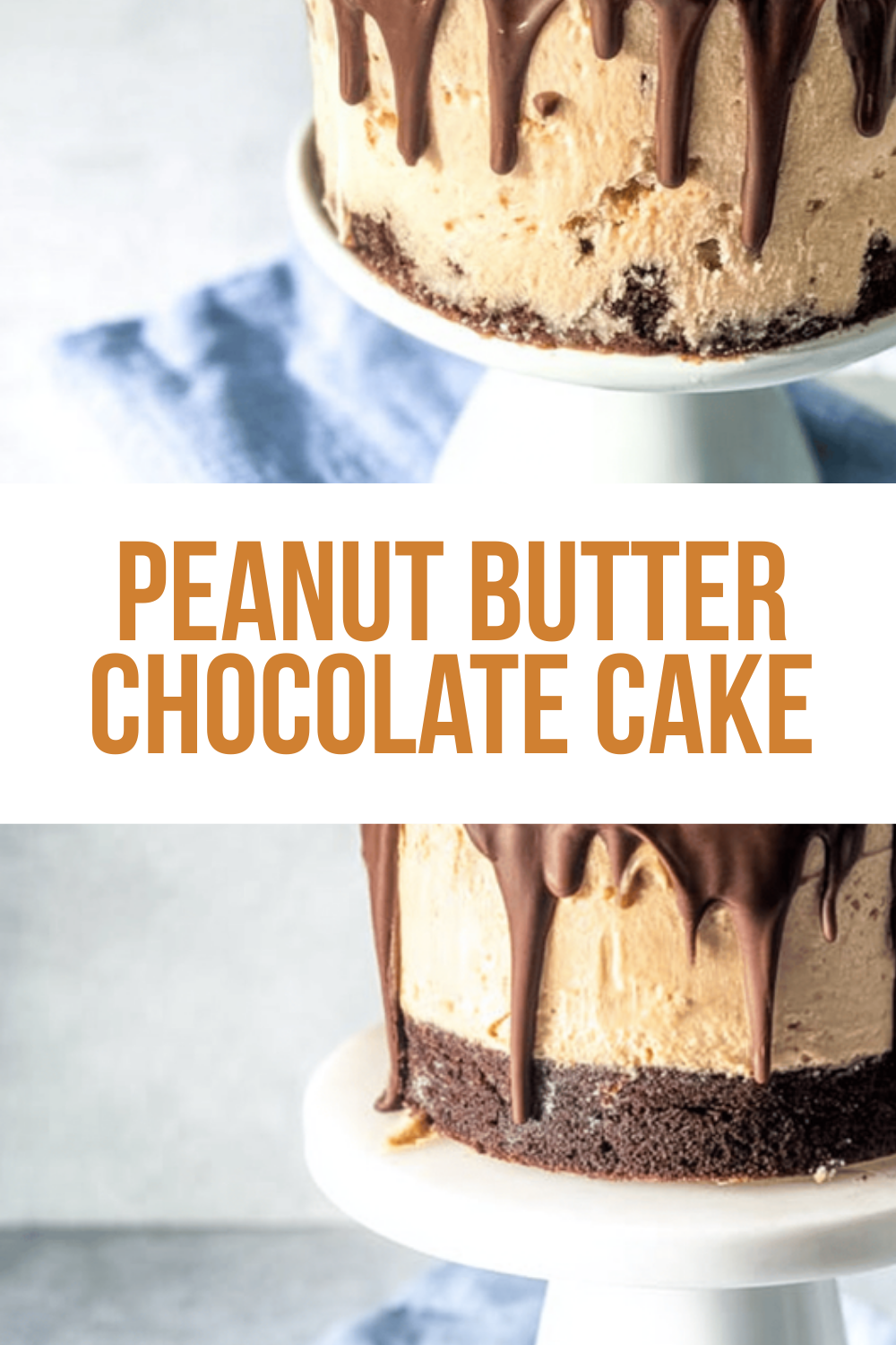 Peanut Butter Chocolate Cake
