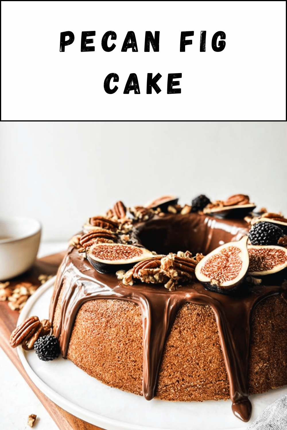 Pecan Fig Cake