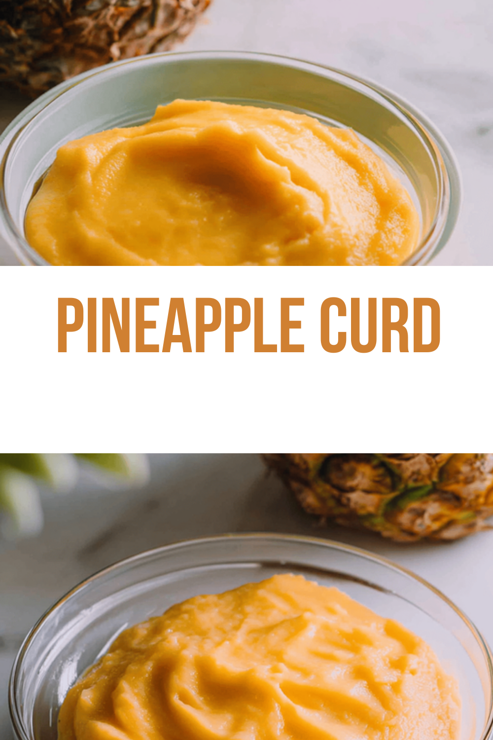 Pineapple Curd