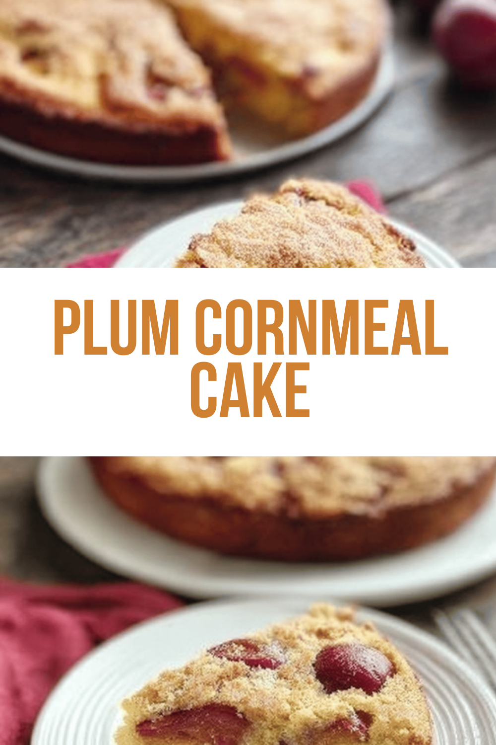 Plum Cornmeal Cake