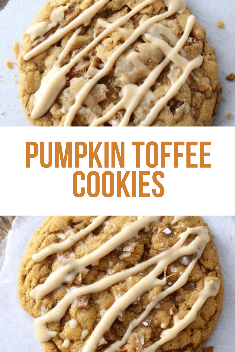 Pumpkin Toffee Cookies