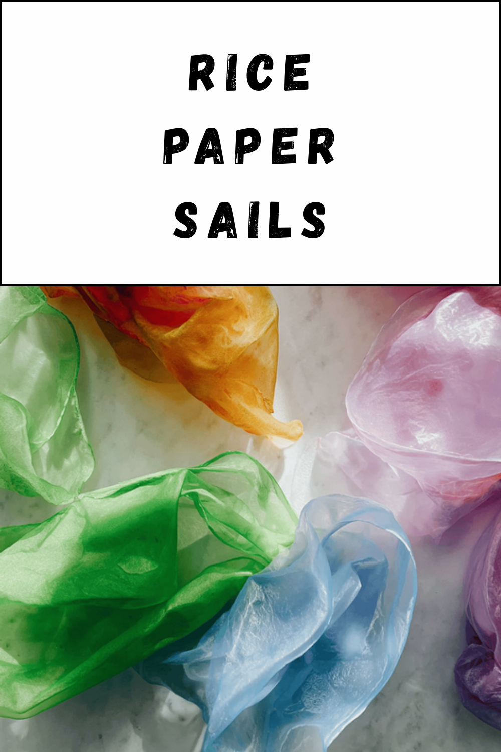 Rice Paper Sails