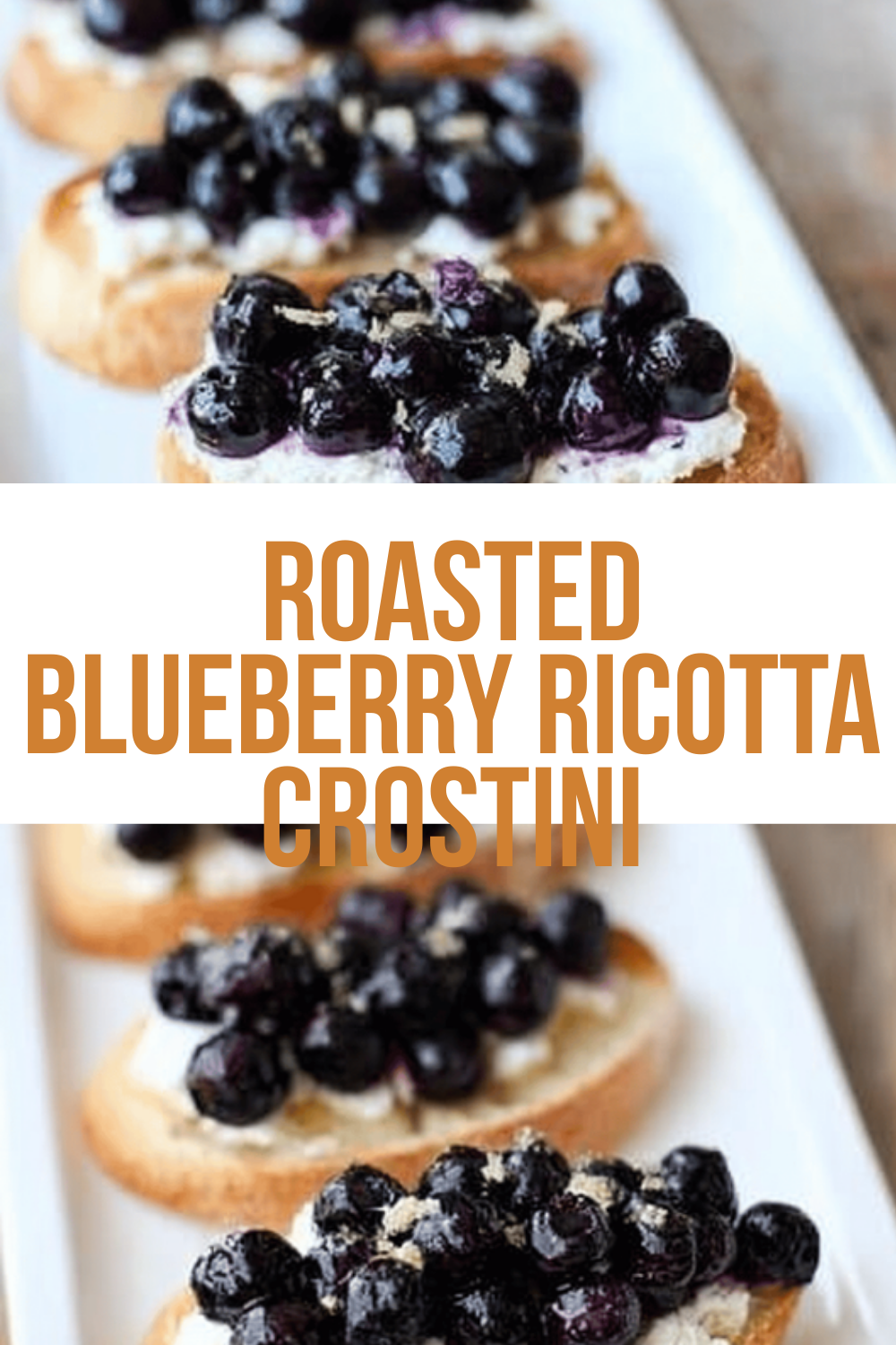 Roasted Blueberry Ricotta Crostini