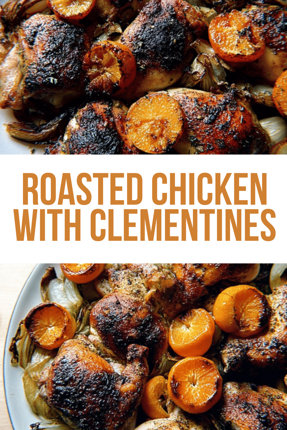 Roasted Chicken With Clementines
