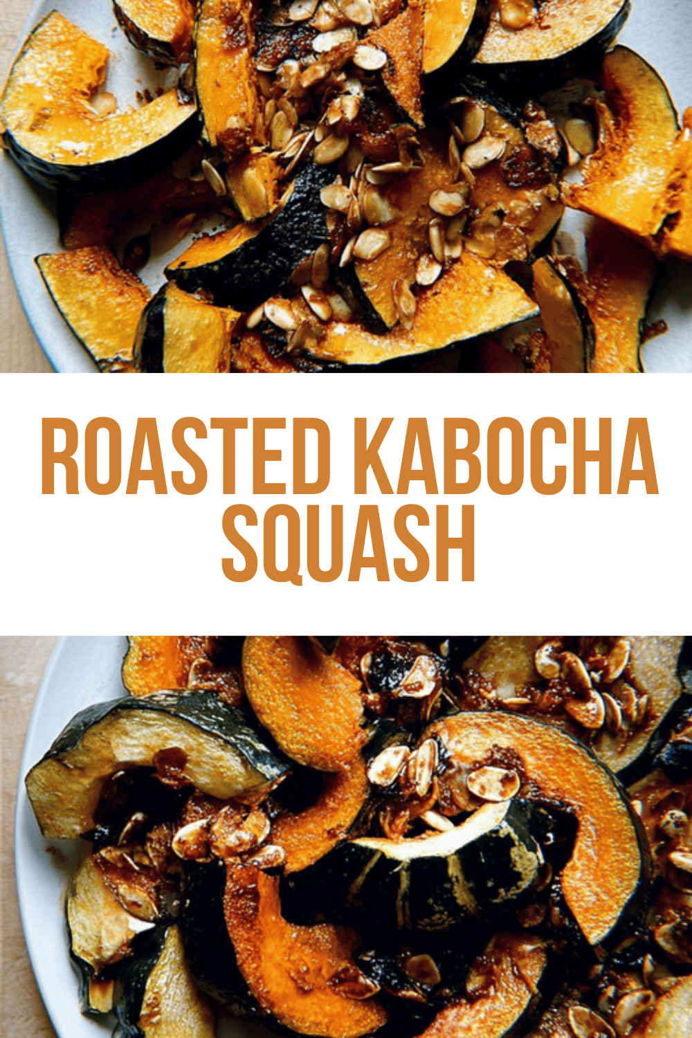 Roasted Kabocha Squash
