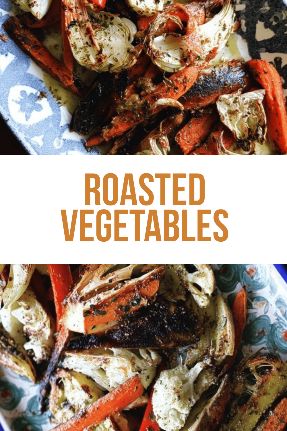 Roasted Vegetables