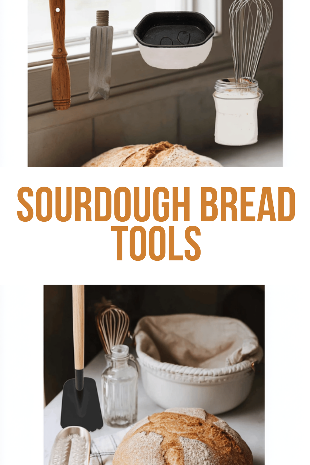 Sourdough Bread Tools