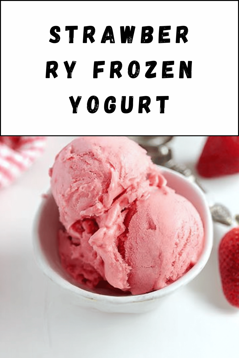 Strawberry Frozen Yogurt