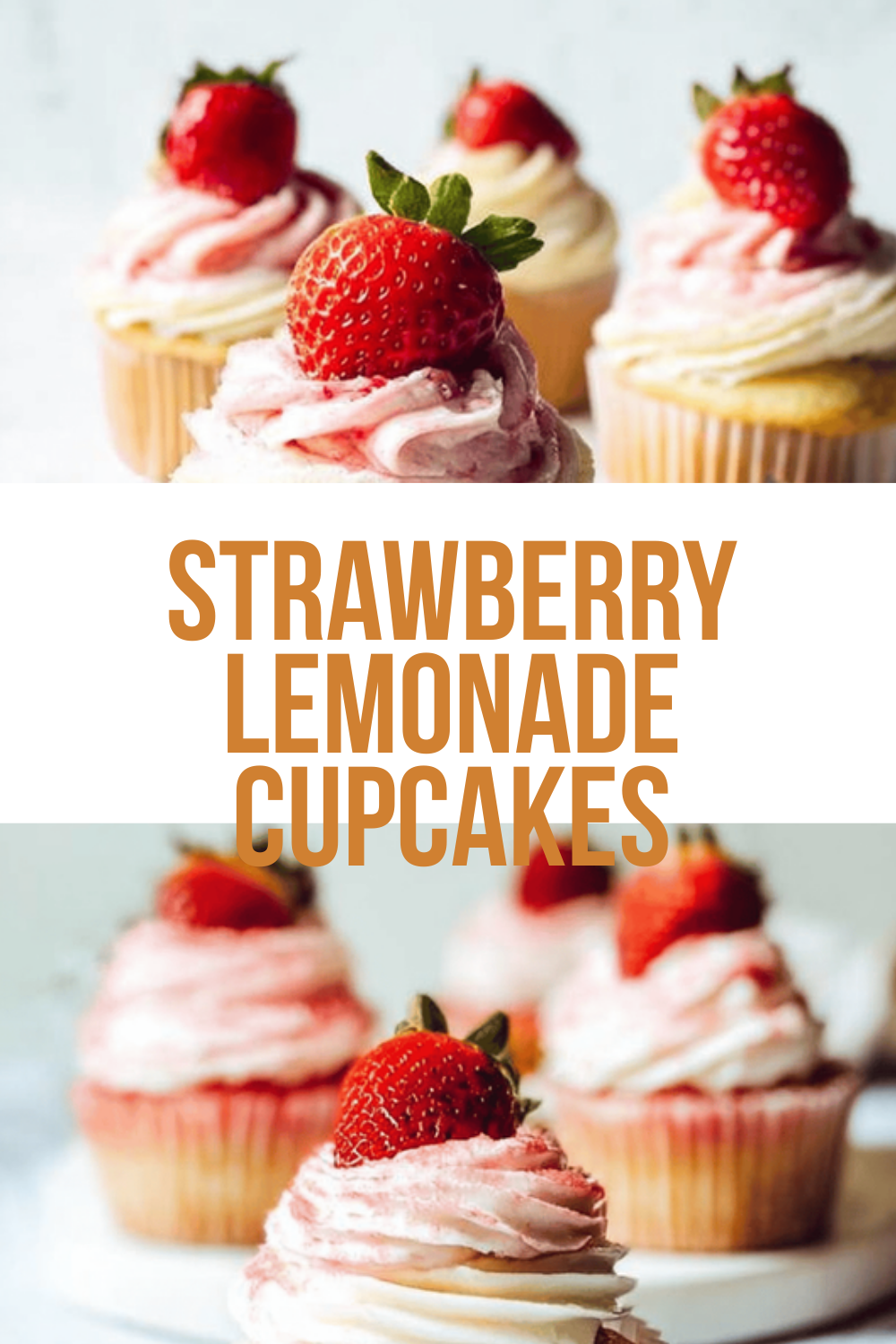 Strawberry Lemonade Cupcakes