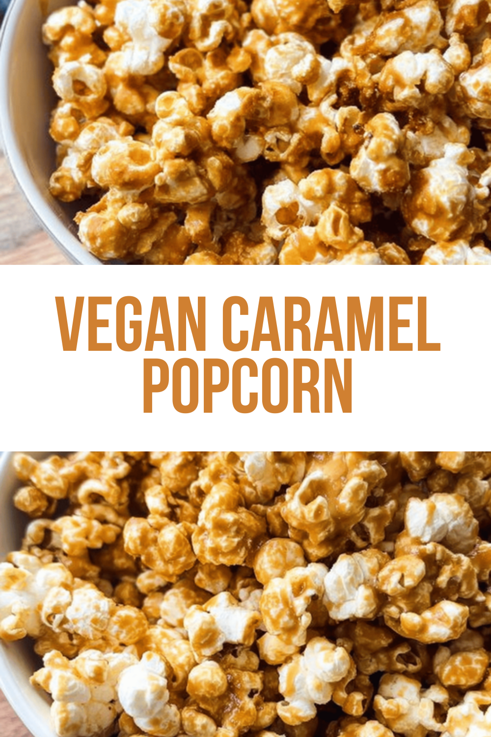 Vegan Caramel Popcorn
