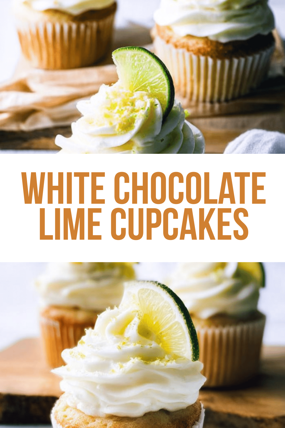 White Chocolate Lime Cupcakes
