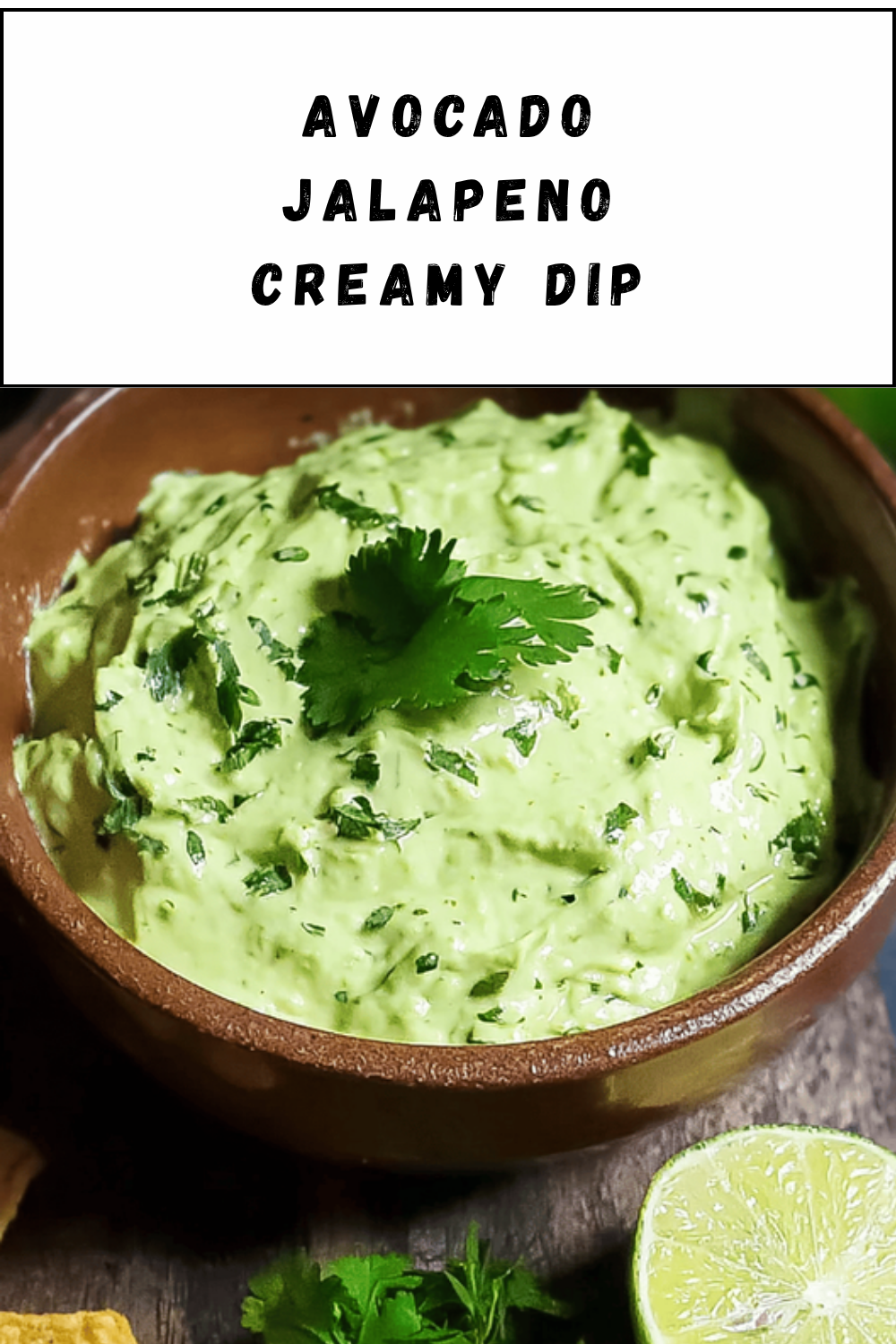 Avocado Jalapeno Creamy Dip