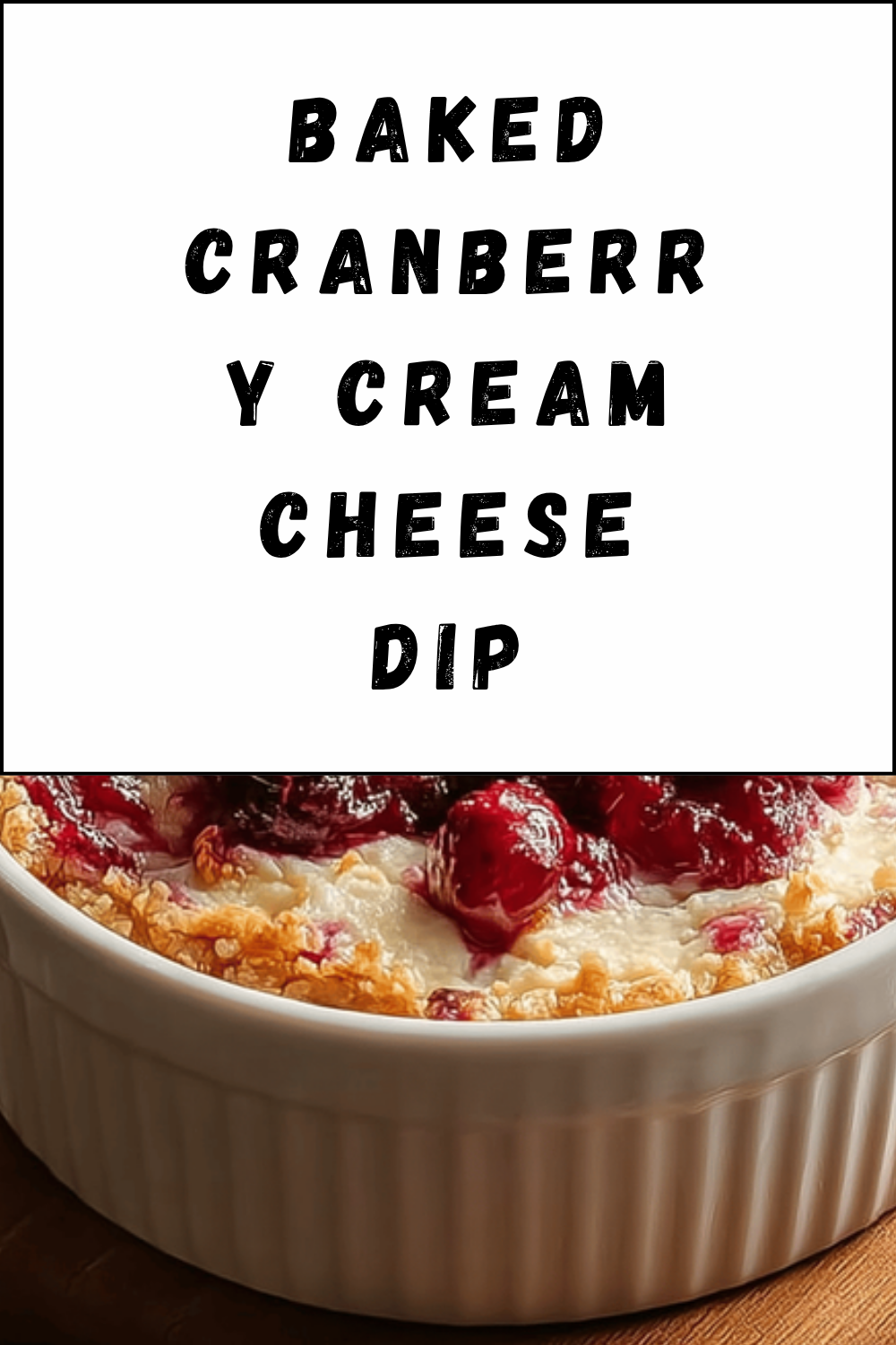 Baked Cranberry Cream Cheese Dip