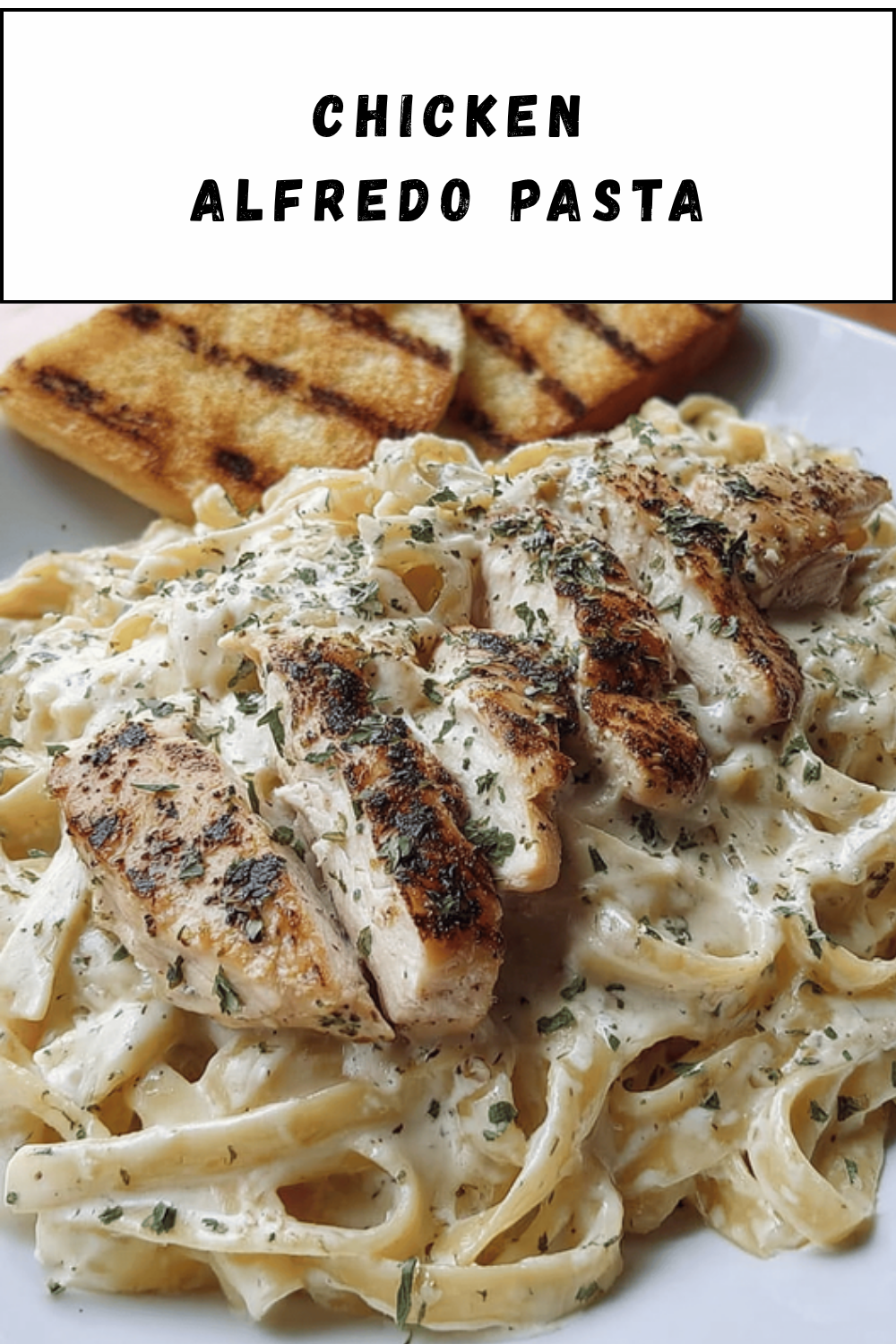 Chicken Alfredo Pasta