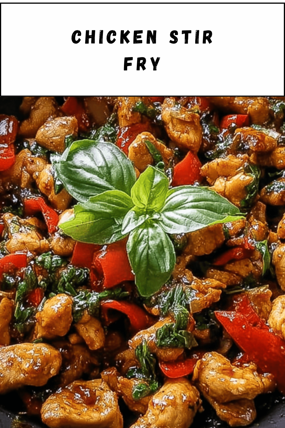 Chicken Stir Fry