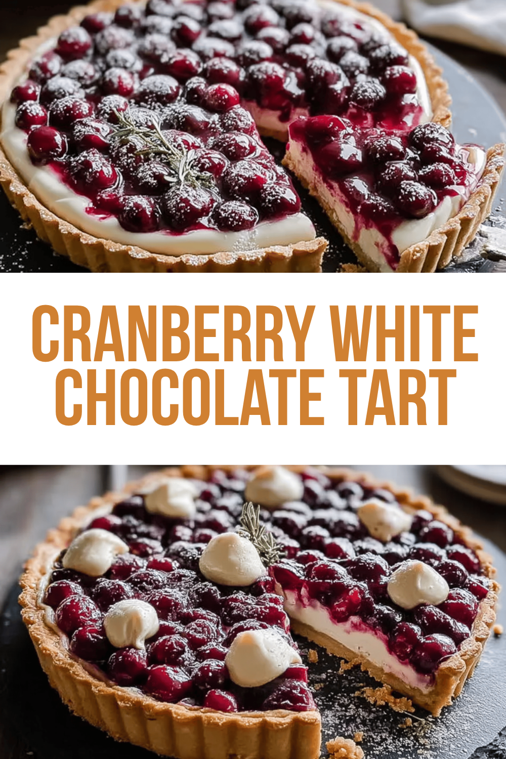 Cranberry White Chocolate Tart