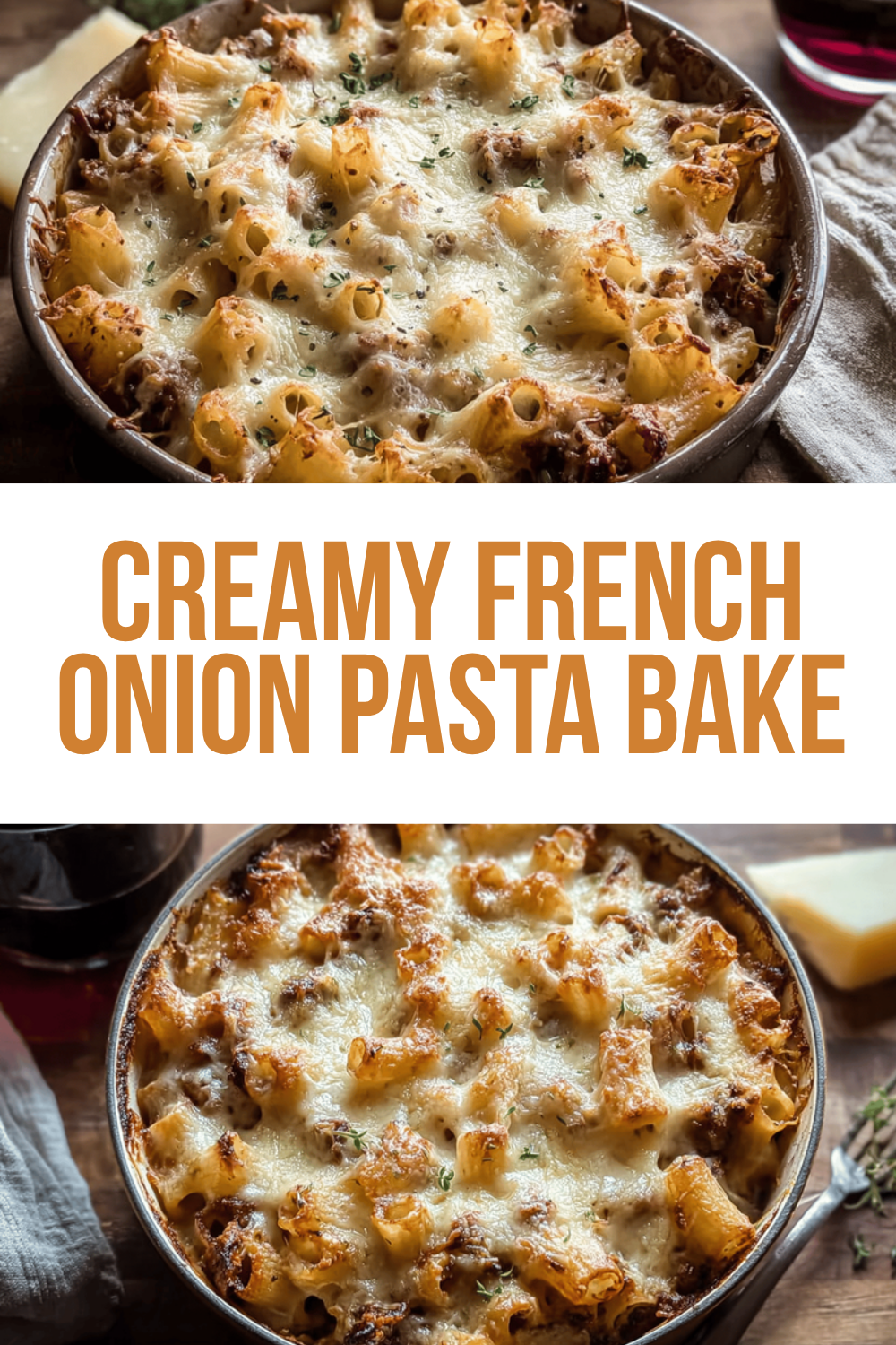 Creamy French Onion Pasta Bake