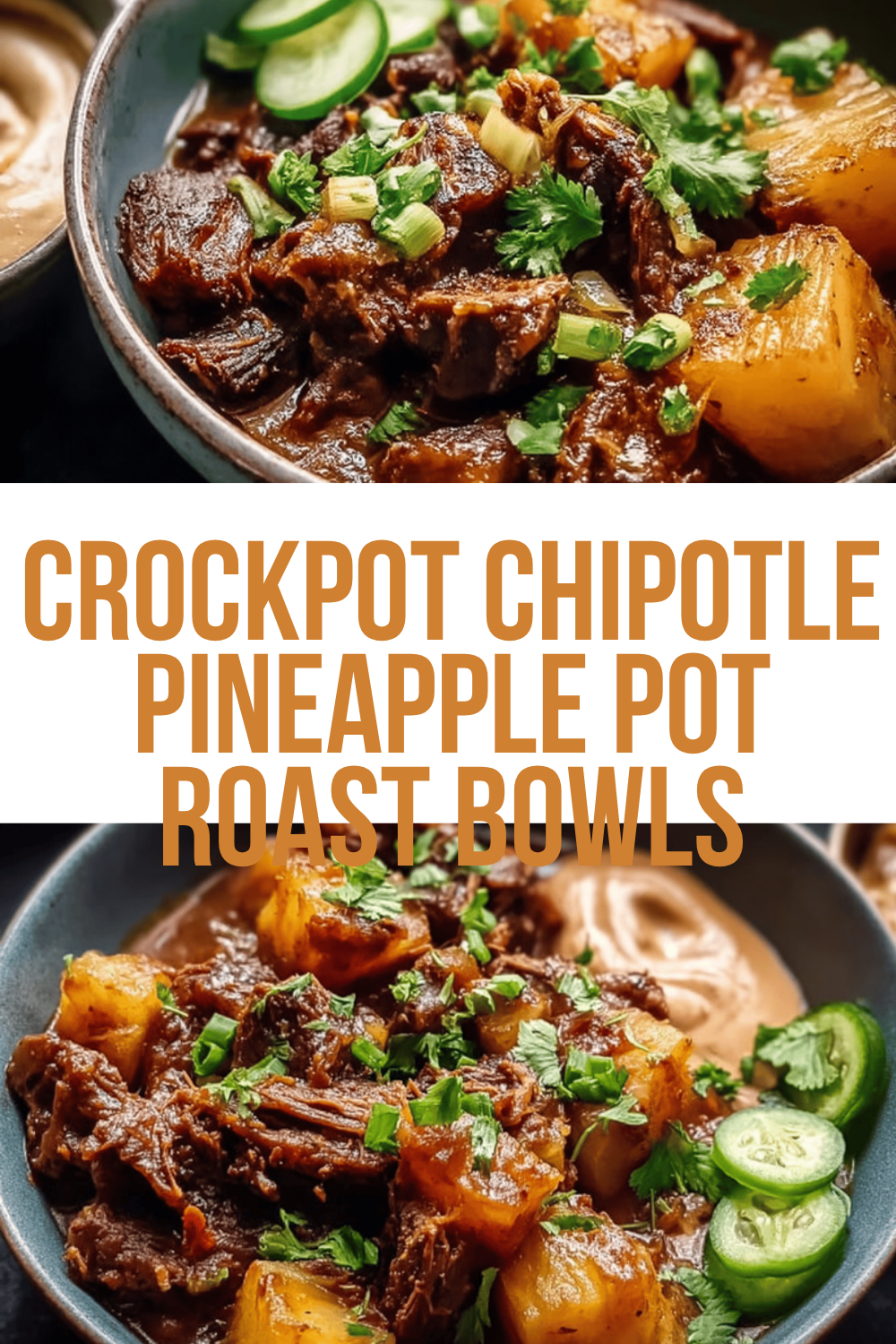 Crockpot Chipotle Pineapple Pot Roast Bowls