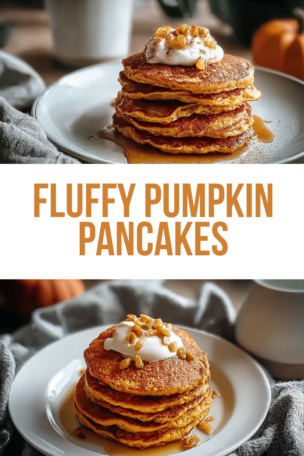 Fluffy Pumpkin Pancakes