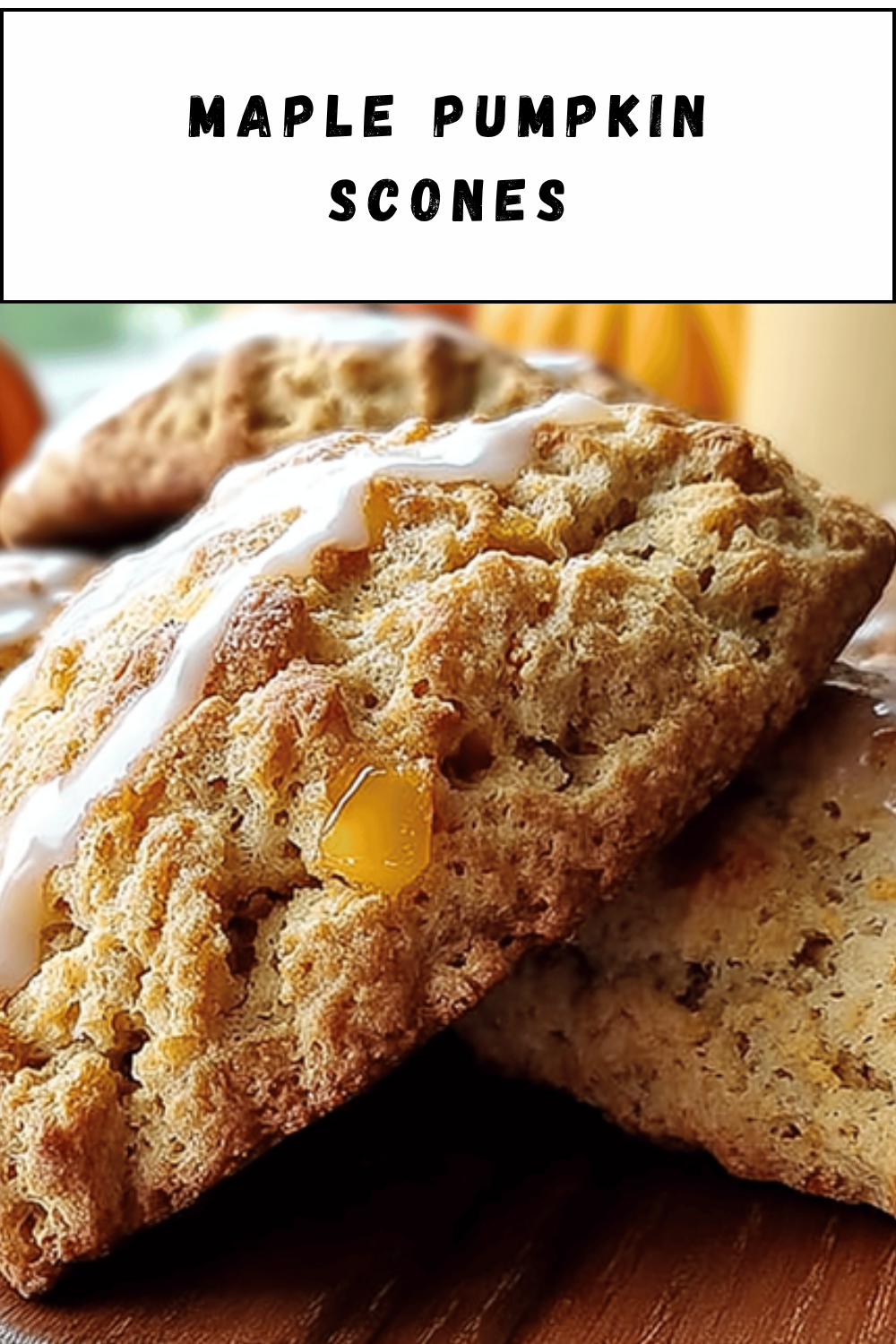 Maple Pumpkin Scones