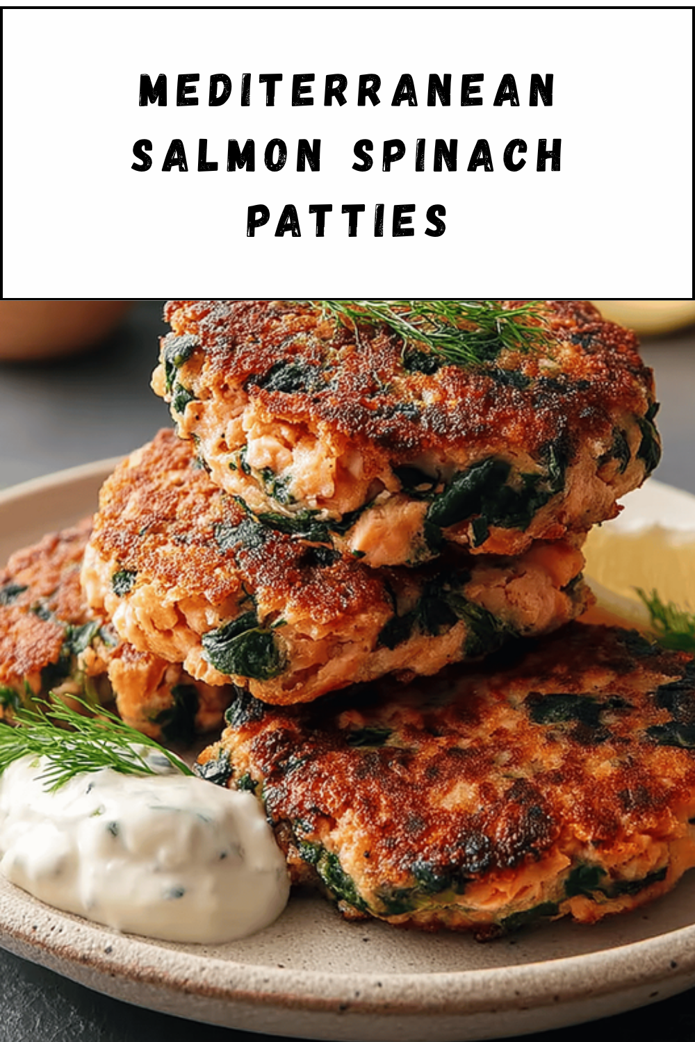 Mediterranean Salmon Spinach Patties