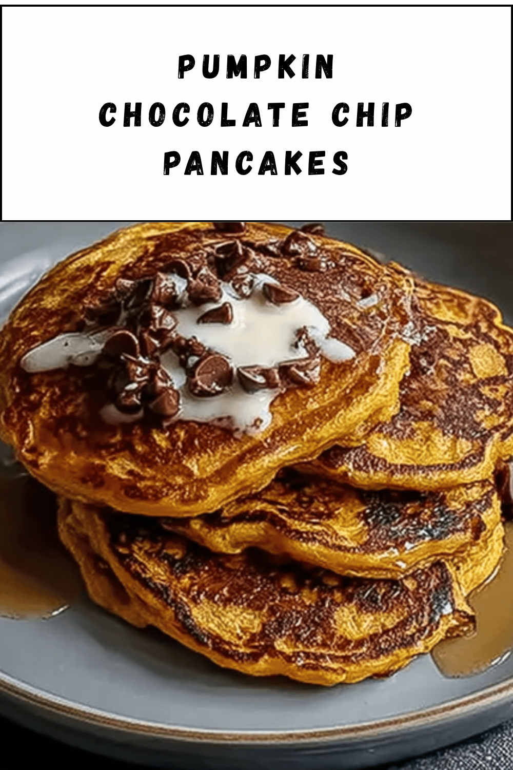 Pumpkin Chocolate Chip Pancakes