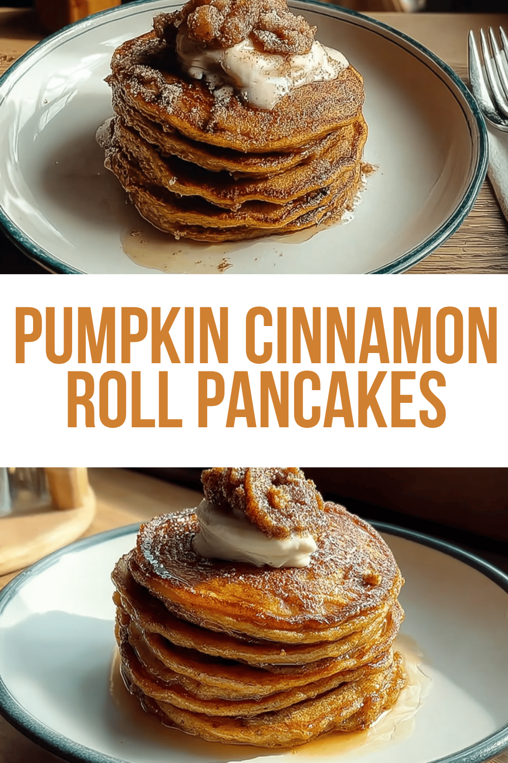 Pumpkin Cinnamon Roll Pancakes