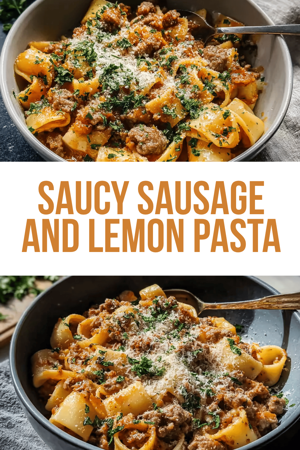 Saucy Sausage And Lemon Pasta