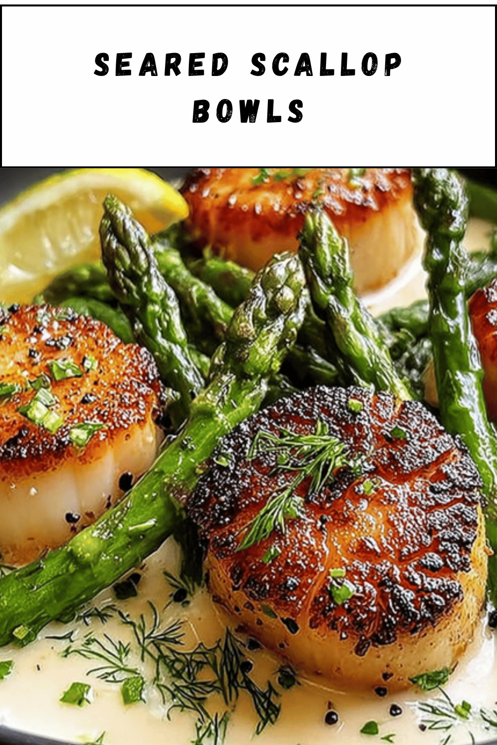 Seared Scallop Bowls