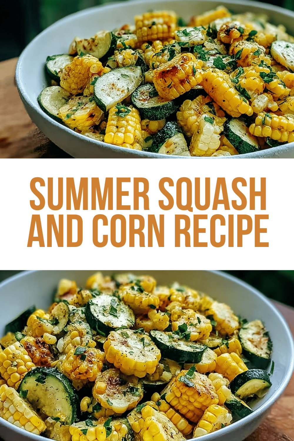 Summer Squash And Corn Recipe
