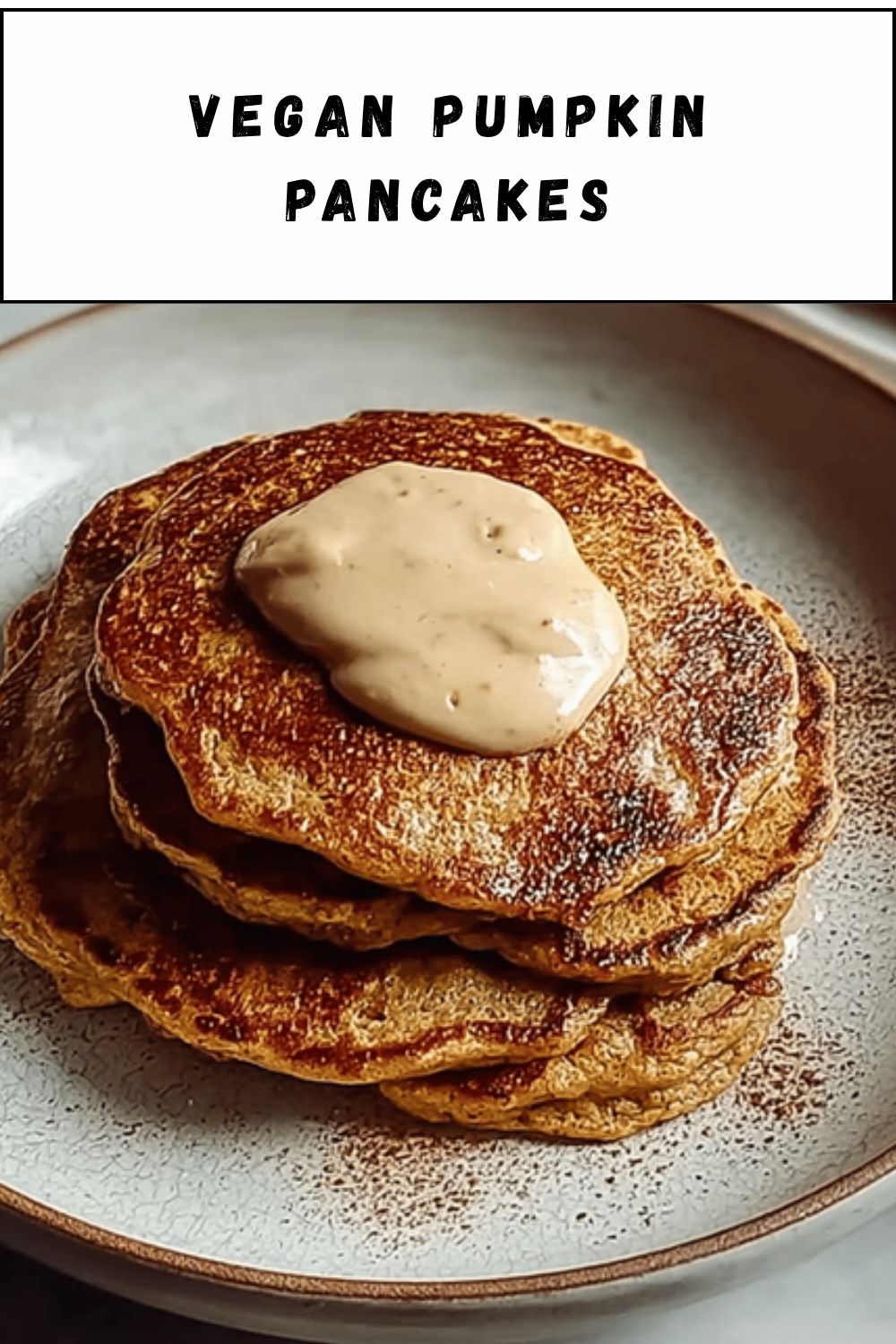 Vegan Pumpkin Pancakes