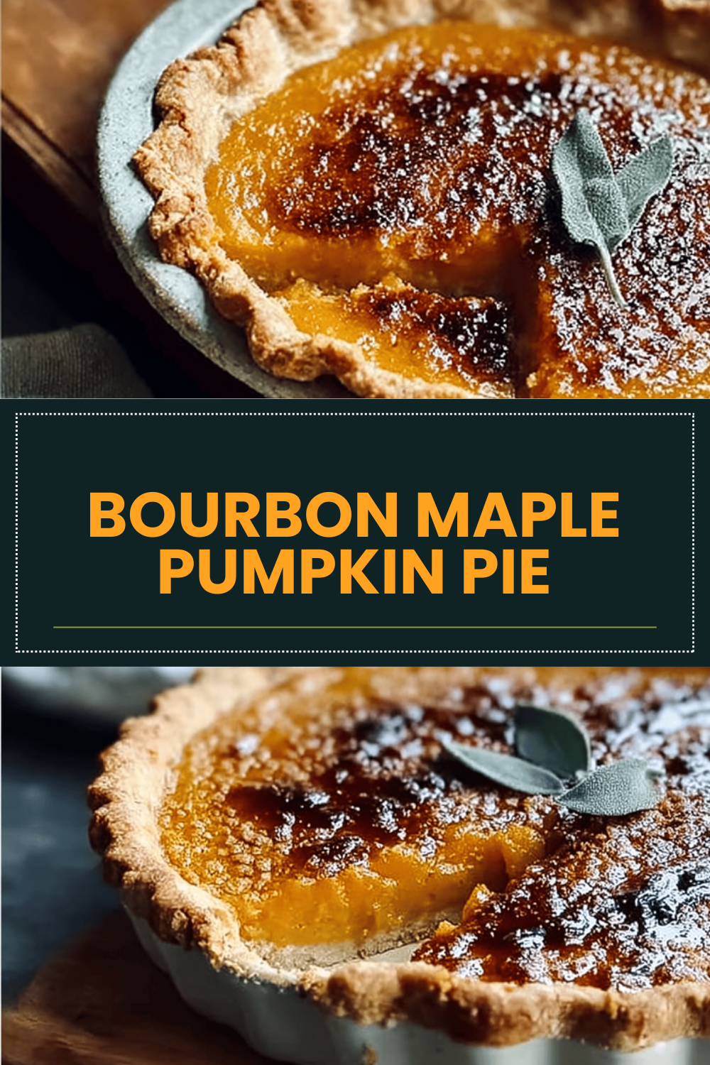 Bourbon Maple Pumpkin Pie